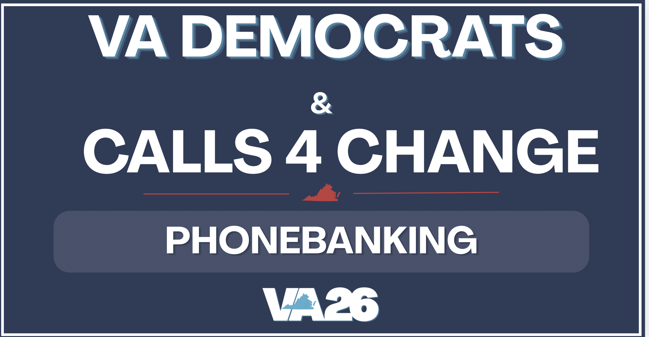 Zoom Phone Banks to Flip VA-02! Help Win Back the House and Win
